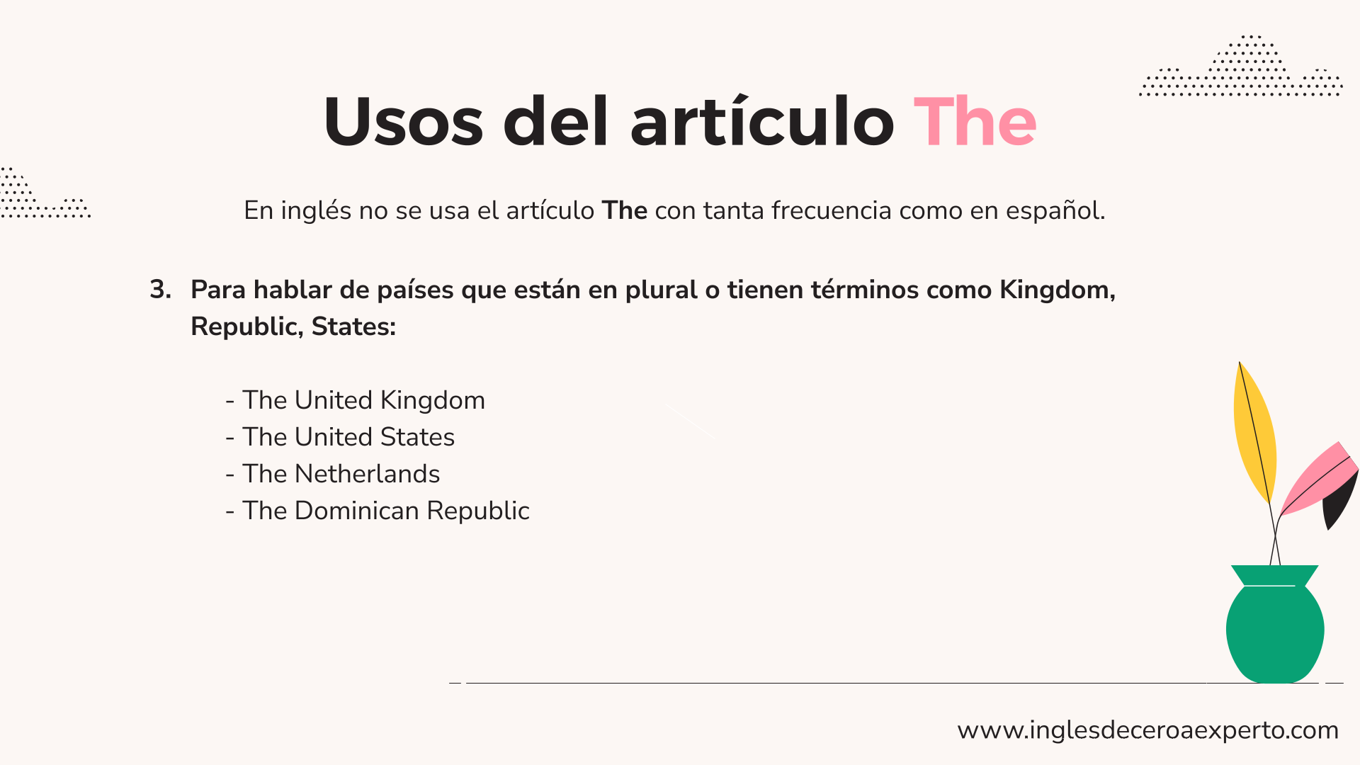 USO DE ARTÍCULO THE EN NOMBRES PAÍSES